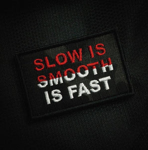 Slow is Smooth Patch